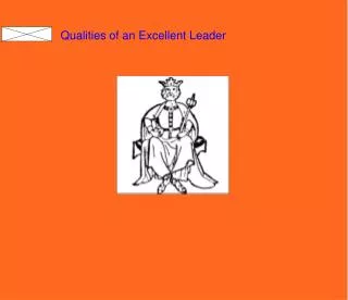 Qualities of an Excellent Leader