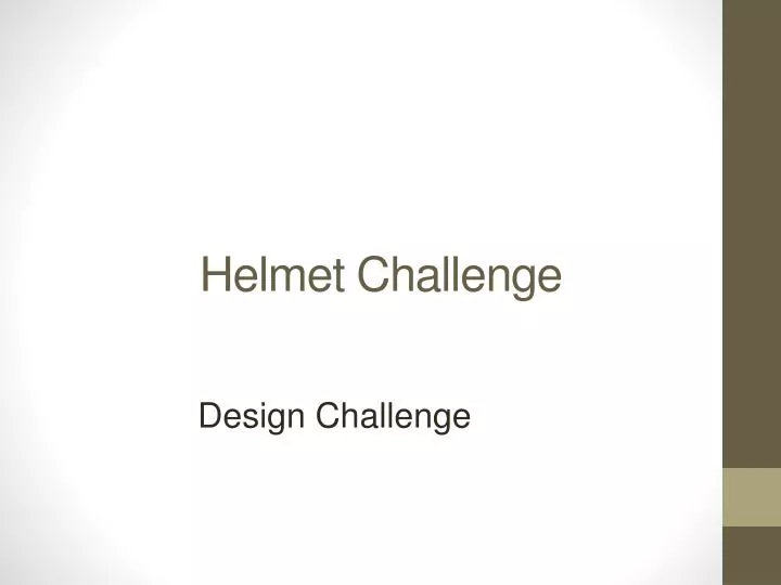 helmet challenge