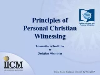 Principles of Personal Christian Witnessing