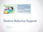 Positive Behavior Support - slide 1