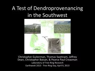 A Test of Dendroprovenancing in the Southwest