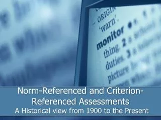 Norm-Referenced and Criterion-Referenced Assessments