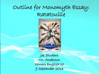 Outline for Monomyth Essay: Ratatouille