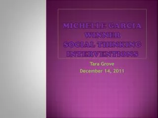 Michelle Garcia Winner Social Thinking Interventions