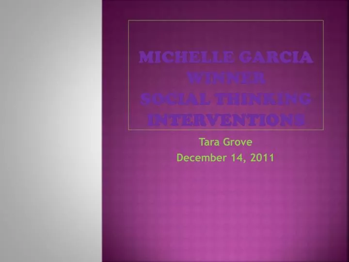 michelle garcia winner social thinking interventions