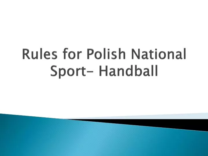 rules for polish national sport handball