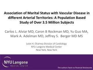 Leon H. Charney Division of Cardiology NYU Langone Medical Center New York, New York