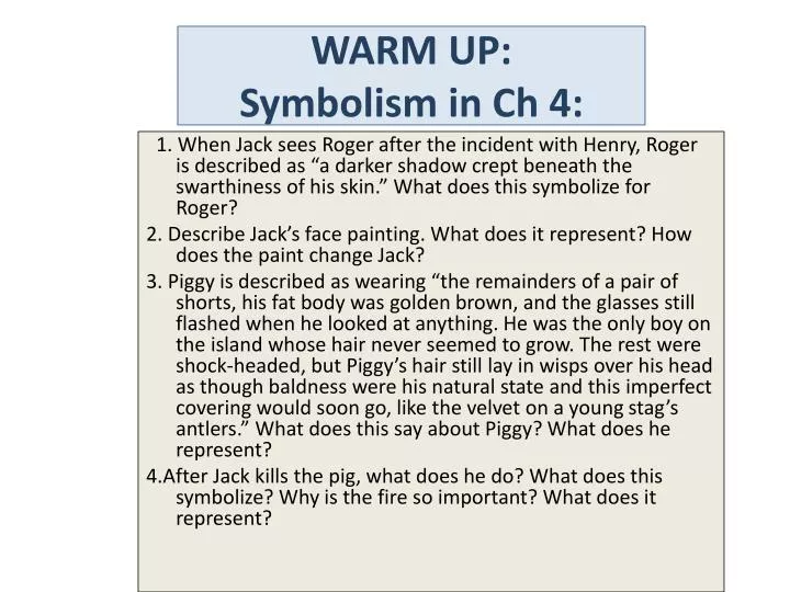 warm up symbolism in ch 4