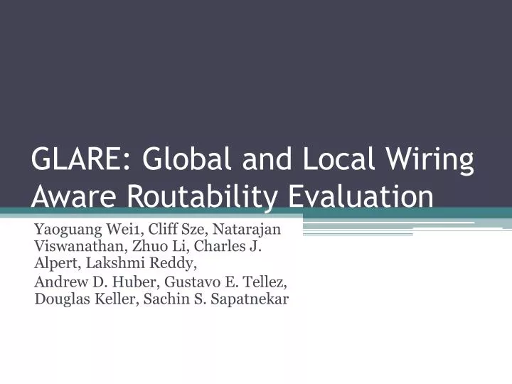 glare global and local wiring aware routability evaluation