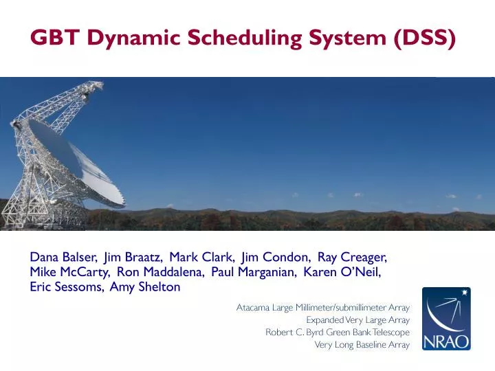 gbt dynamic scheduling system dss