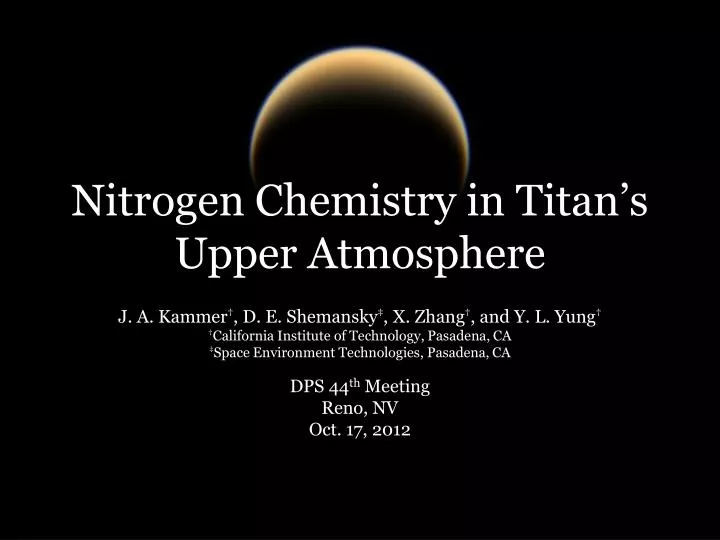 nitrogen chemistry in titan s upper atmosphere