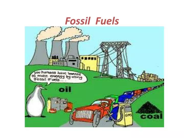 fossil fuels