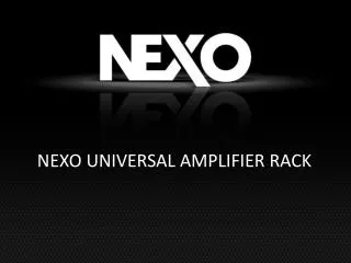NEXO UNIVERSAL AMPLIFIER RACK
