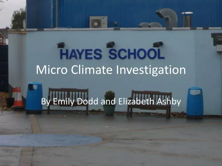 micro climate investigation