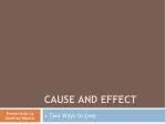 CAUSE AND EFFECT