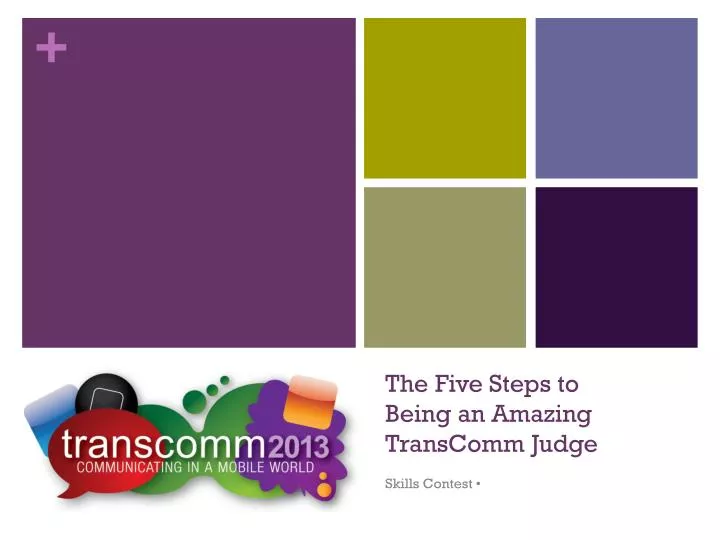 the five steps to being an amazing transcomm judge
