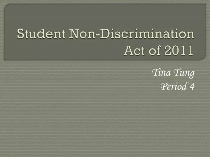 student non discrimination act of 2011