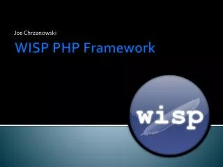 WISP PHP Framework