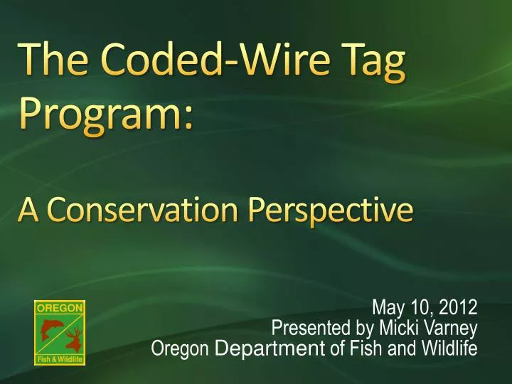 the coded wire tag program a conservation perspective