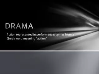 DRAMA