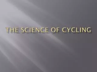 The science of cycling