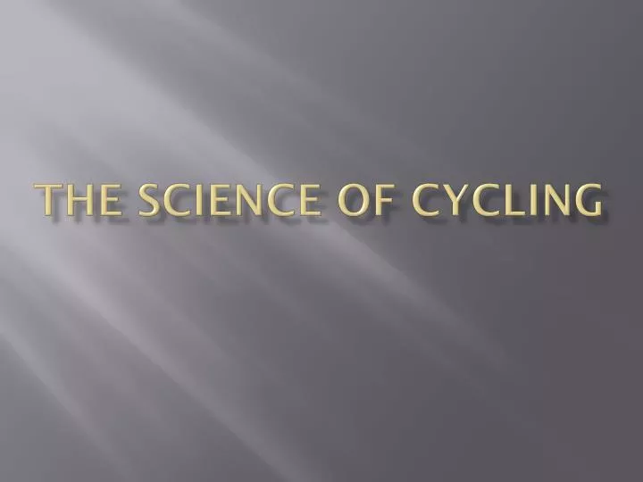 the science of cycling