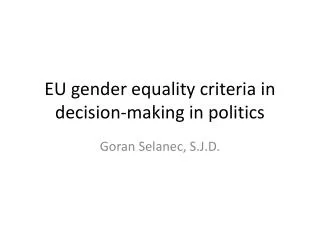 EU gender equality criteria in decision-making in politics