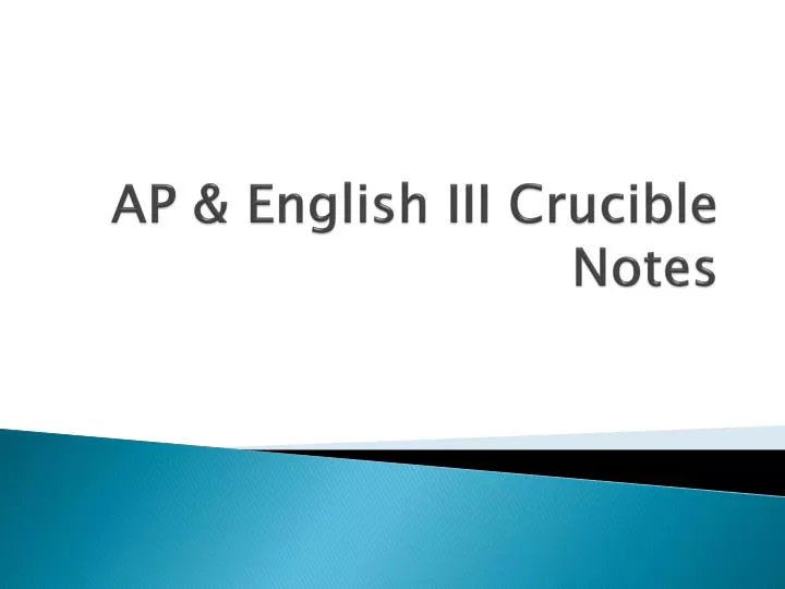 ap english iii crucible notes