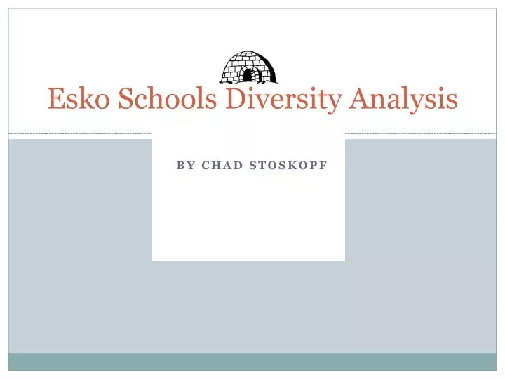 esko schools diversity analysis