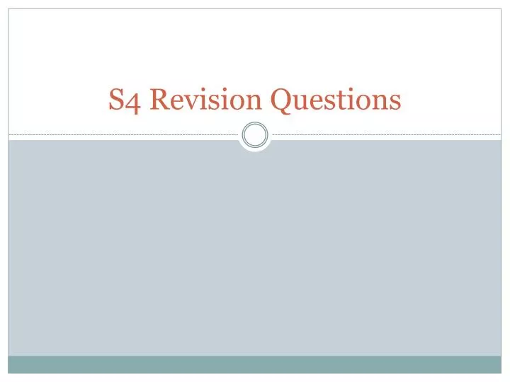 s4 revision questions