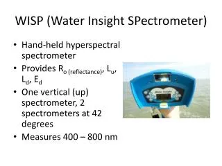 WISP (Water Insight SPectrometer )