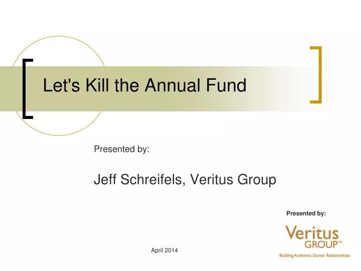 let s kill the annual fund