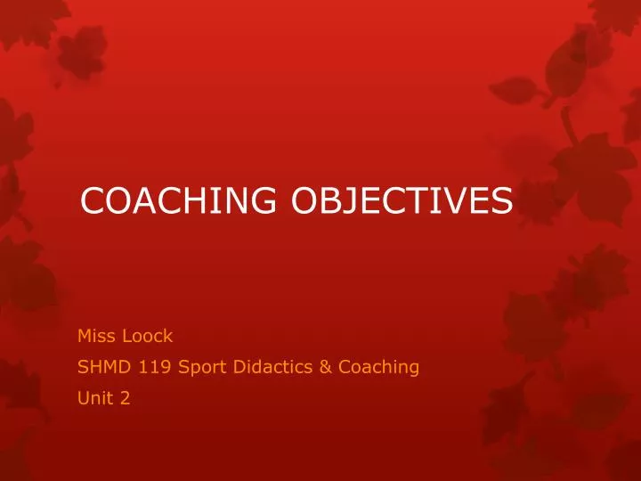 coaching objectives