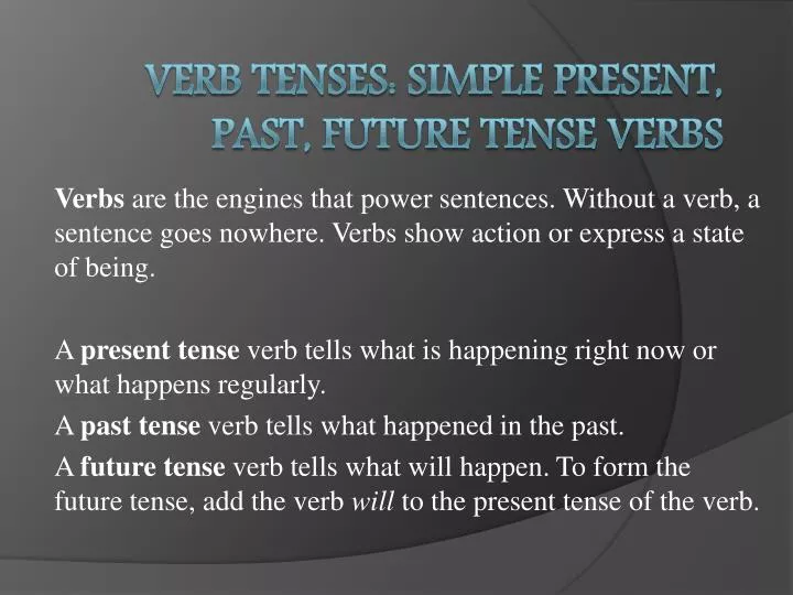 verb tenses simple present past future tense verbs