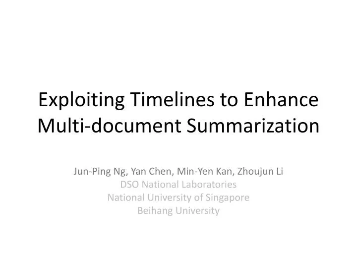 exploiting timelines to enhance multi document summarization