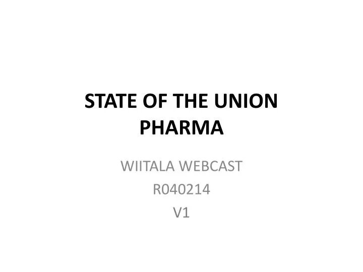 state of the union pharma