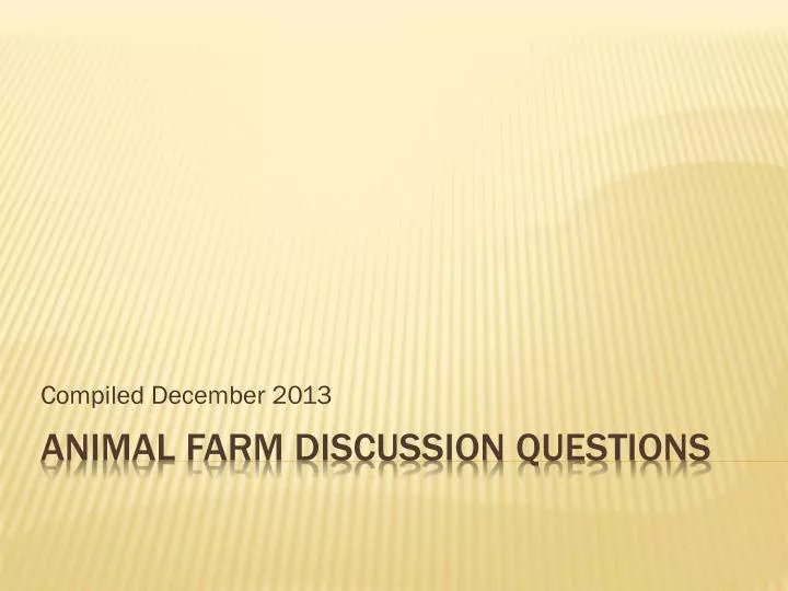 animal farm discussion questions and answers