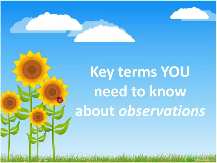 key terms you need to know about observations