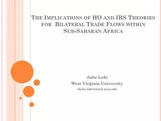 The Implications of HO and IRS Theories for Bilateral Trade Flows within Sub-Saharan Africa