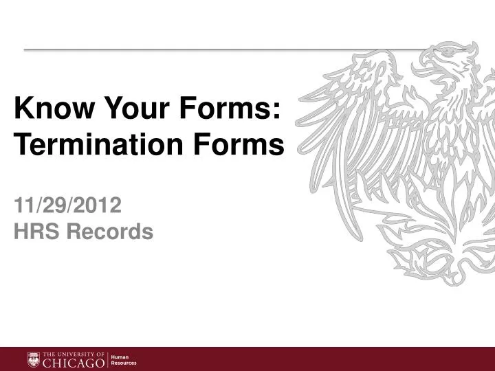 know your forms termination forms 11 29 2012 hrs records