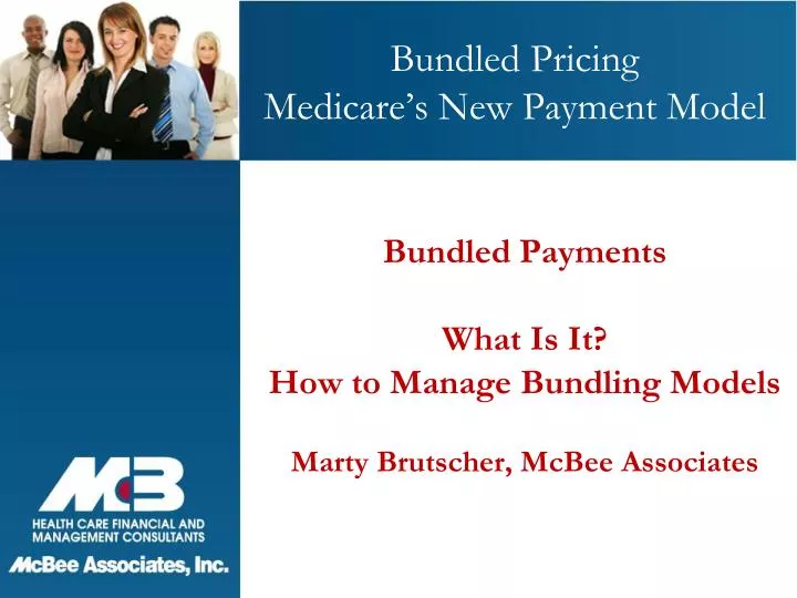 bundled pricing medicare s new payment model
