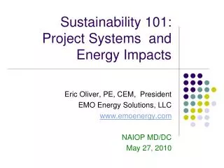 Sustainability 101: Project Systems and Energy Impacts