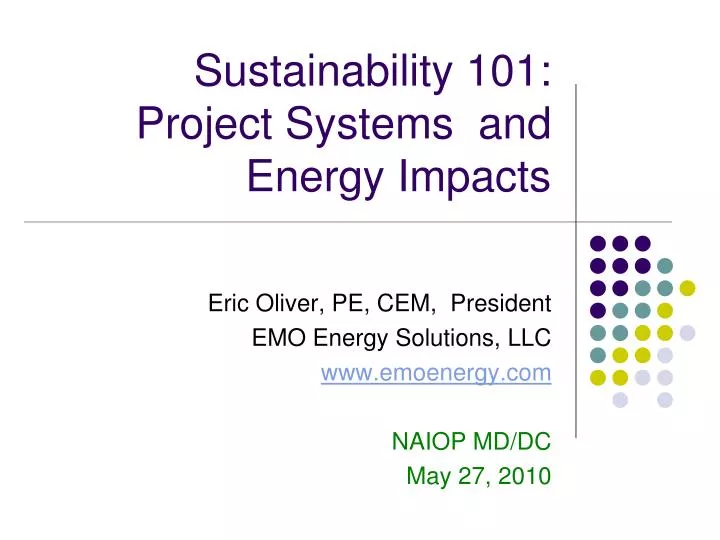 sustainability 101 project systems and energy impacts