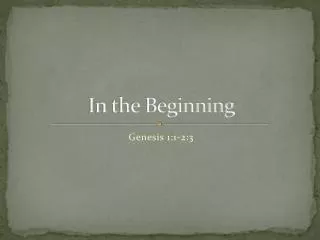 in the beginning