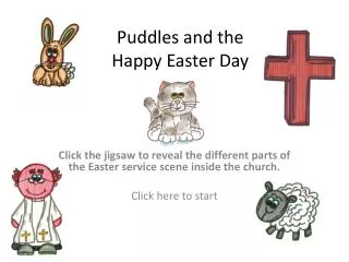 Puddles and the Happy Easter Day