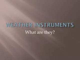 Weather Instruments