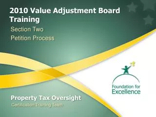 2010 Value Adjustment Board Training