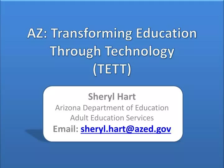 az transforming education through technology tett