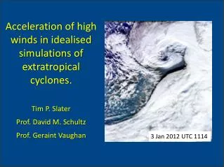 Acceleration of high winds in idealised simulations of extratropical cyclones.