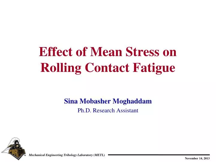 effect of mean stress on rolling contact fatigue